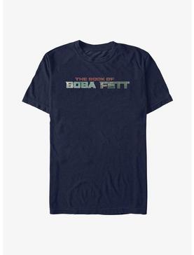 Star Wars: The Book Of Boba Fett Text Logo T-Shirt, , hi-res