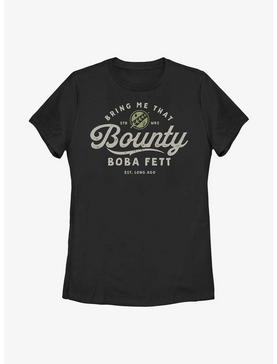 Star Wars: The Book Of Boba Fett Bring Me That Bounty Womens T-Shirt, , hi-res