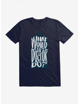 Doctor Who What Would The Doctor Do T-Shirt, NAVY, hi-res