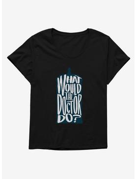 Doctor Who What Would The Doctor Do Girls T-Shirt Plus Size, , hi-res