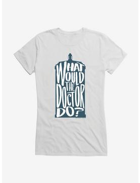 Doctor Who What Would The Doctor Do Girls T-Shirt, WHITE, hi-res