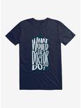 Doctor Who What Would The Doctor Do T-Shirt, MIDNIGHT NAVY, hi-res