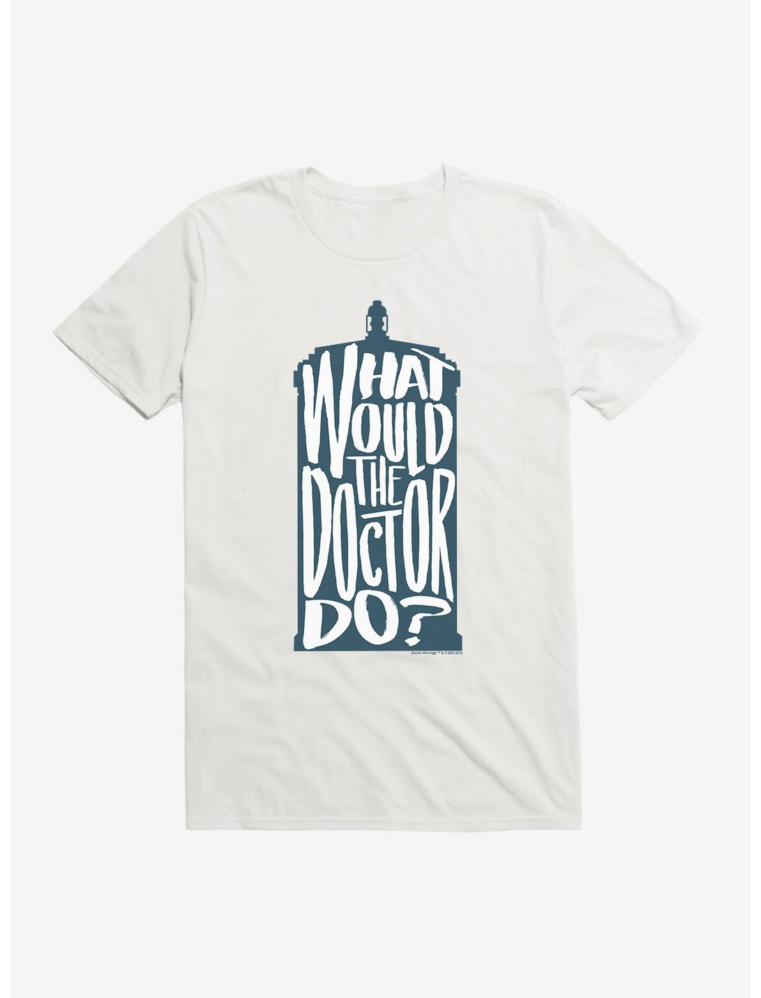 Doctor Who What Would The Doctor Do T-Shirt, WHITE, hi-res