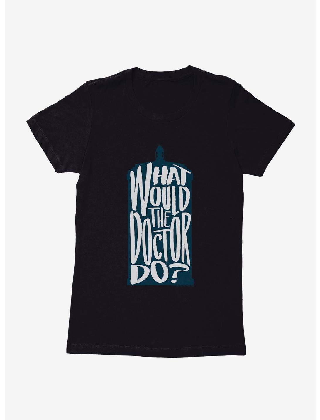 Doctor Who What Would The Doctor Do Womens T-Shirt, , hi-res