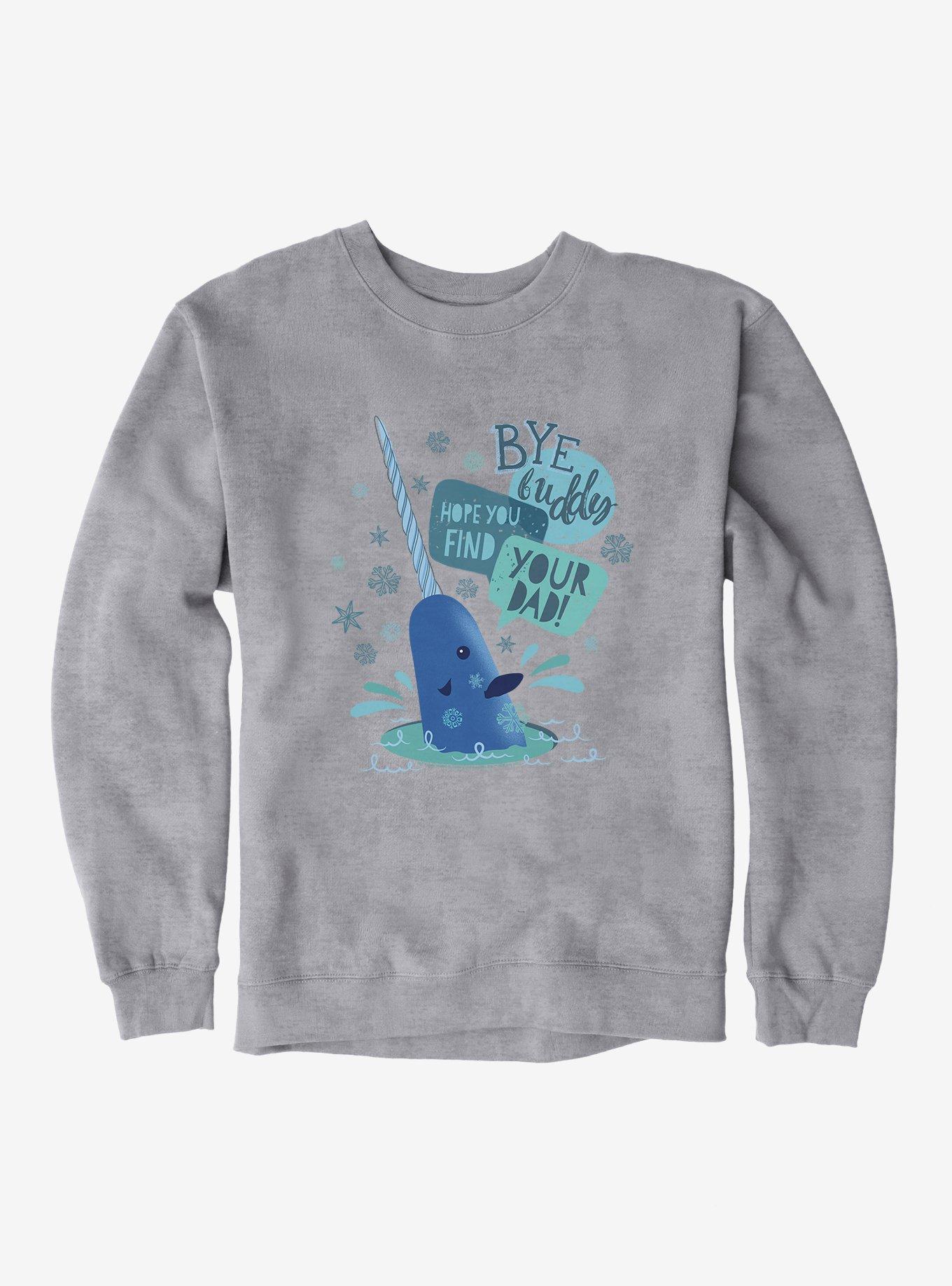 Elf Mr. Narwhal Bye Buddy Sweatshirt | Hot Topic