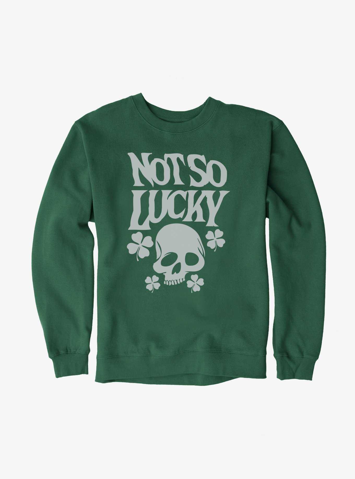 HT: St Patrick's Day Not So Lucky Sweatshirt, , hi-res