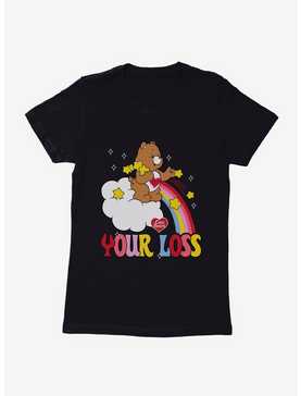 Care Bears Your Loss Womens T-Shirt, , hi-res
