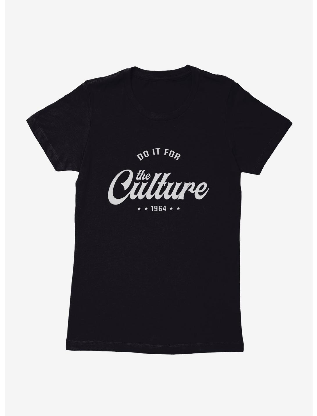 Black History Month For The Culture Womens T-Shirt, , hi-res