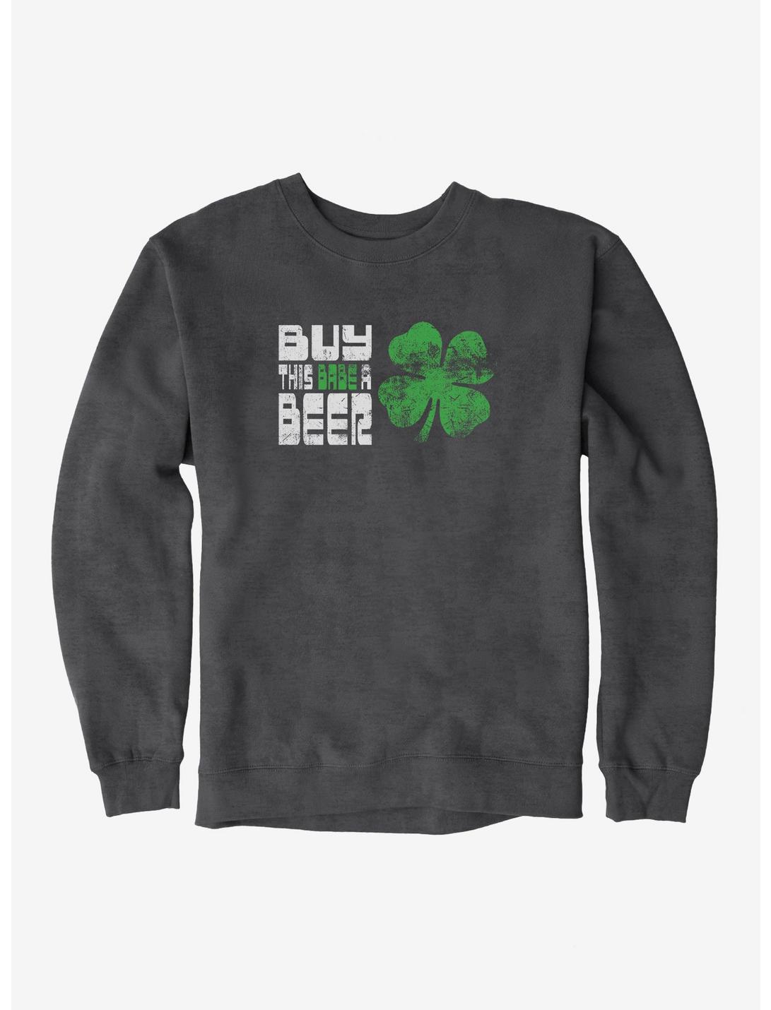 ICreate Shamrock Buy This Babe A Beer Sweatshirt, , hi-res