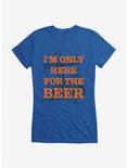 ICreate I'm Only Here For The Beer Girls T-Shirt, , hi-res