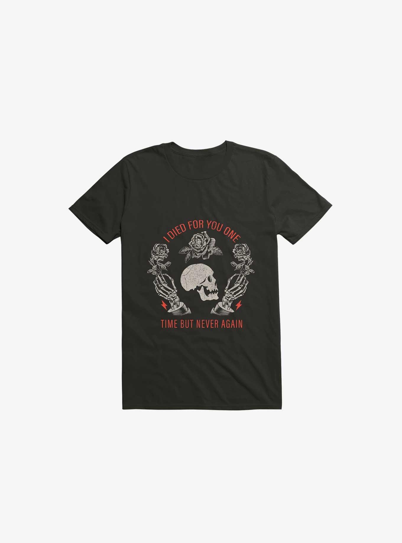 Never Again T-Shirt