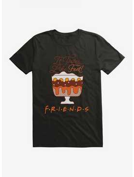 Friends Trifle Tastes Like Feet T-Shirt, , hi-res