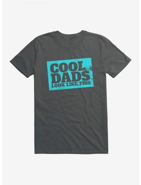 iCreate Cool Dad's Look Like This T-Shirt, , hi-res