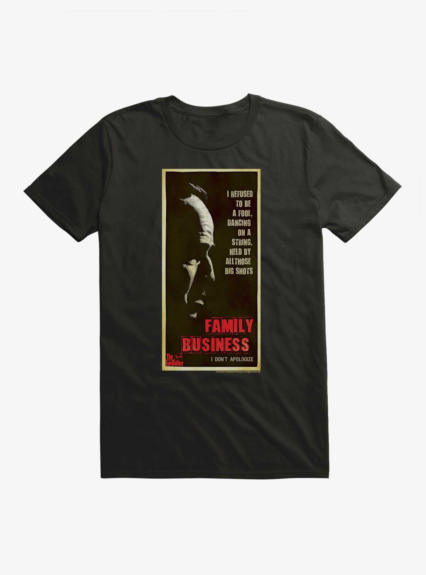 The Godfather I Refused To Be A Fool T-Shirt, , hi-res
