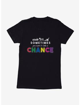 Monopoly Sometimes You Have To Take A Chance Womens T-Shirt, , hi-res