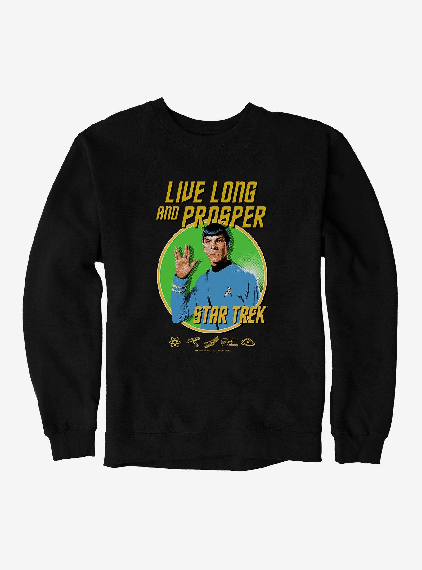 Star Trek Live Long And Prosper Sweatshirt