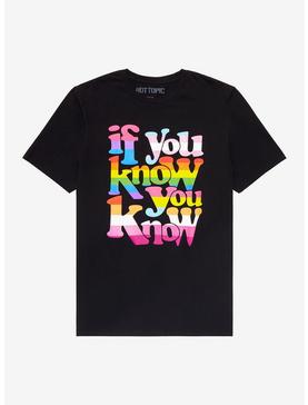 If You Know You Know T-Shirt, , hi-res