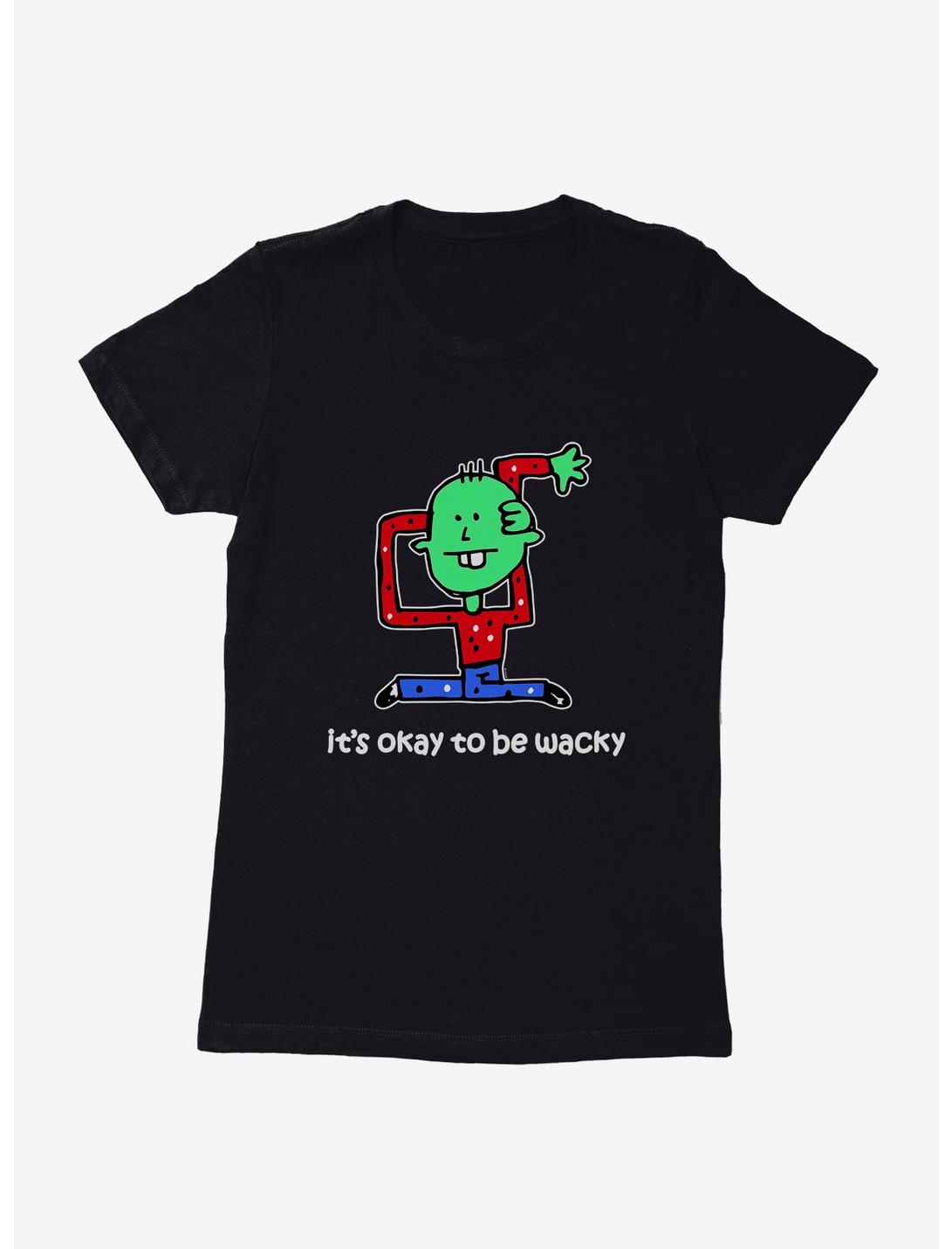 ICreate Okay To Be Wacky Womens T-Shirt, , hi-res