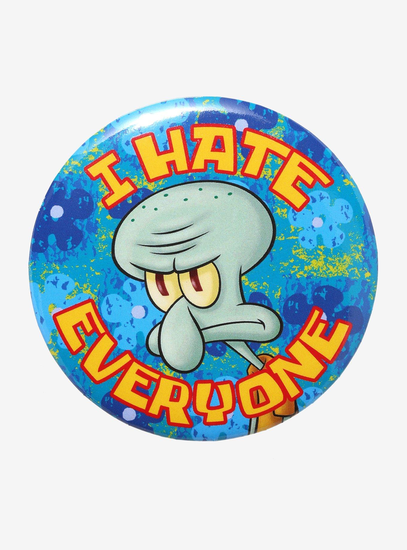 SpongeBob SquarePants Hate Everyone 3 Inch Button, , hi-res