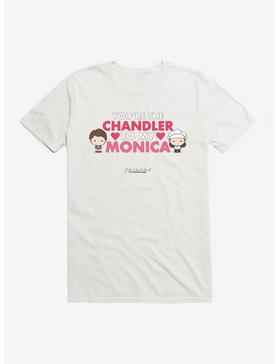 Friends Chandler To My Monica T-Shirt, WHITE, hi-res