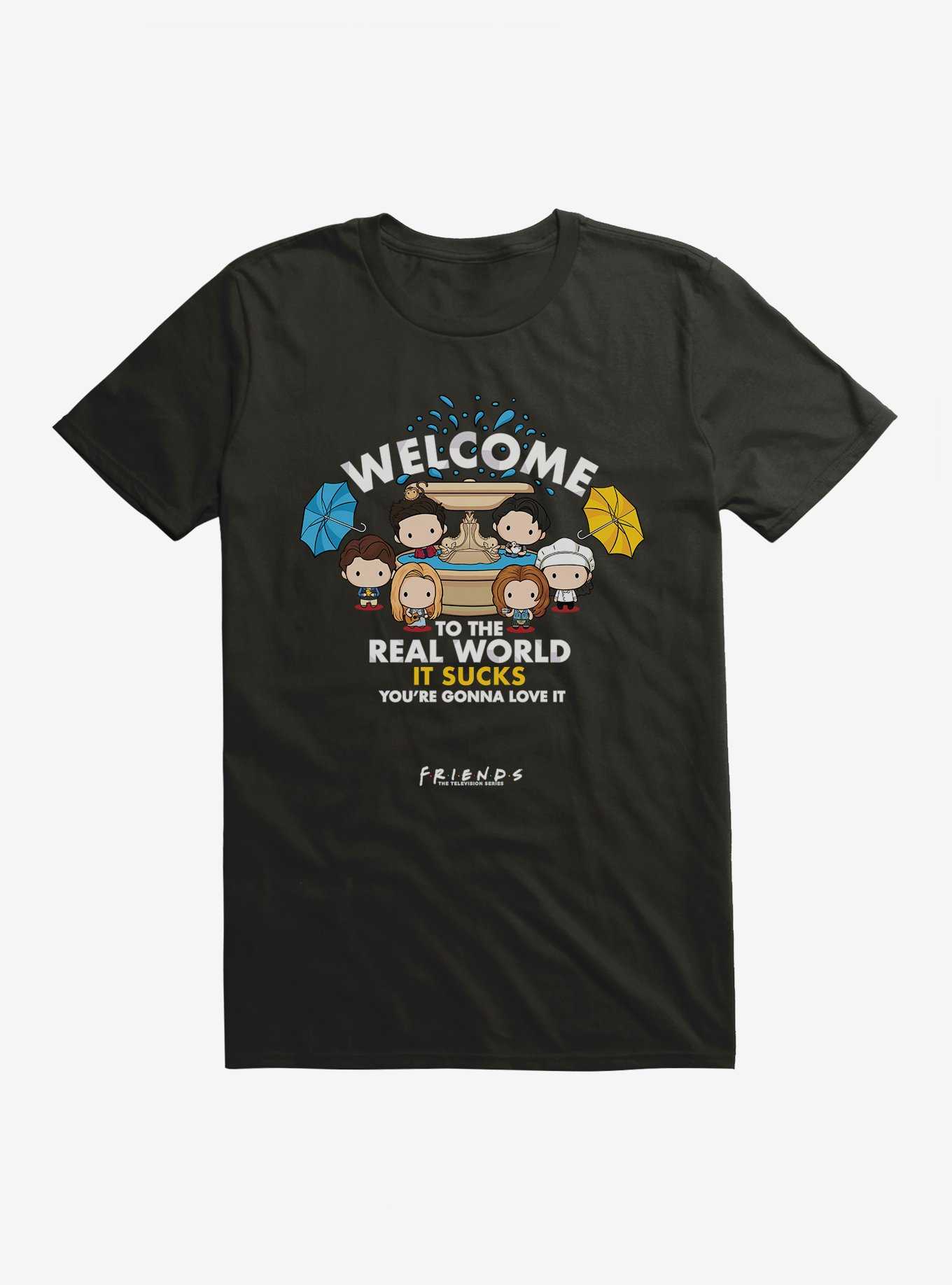 Friends Welcome To The Real World T-Shirt, , hi-res