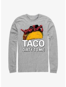 Marvel Deadpool Taco Dirty To Me Long-Sleeve T-Shirt, , hi-res