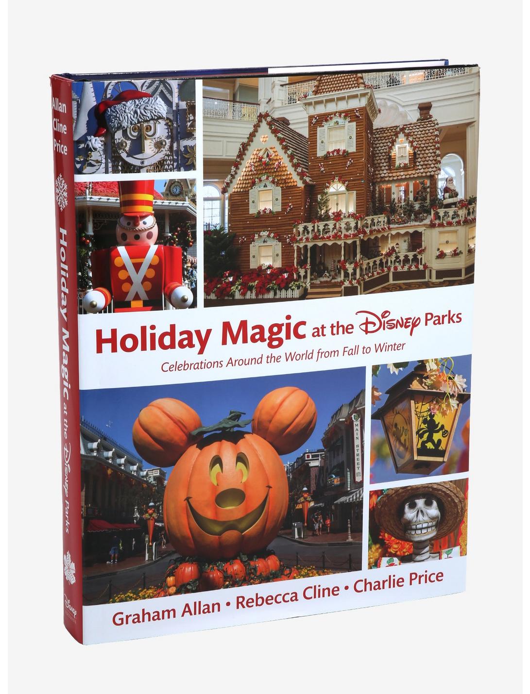 Holiday Magic at the Disney Parks: Celebrations Around the World from Fall to Winter Book, , hi-res