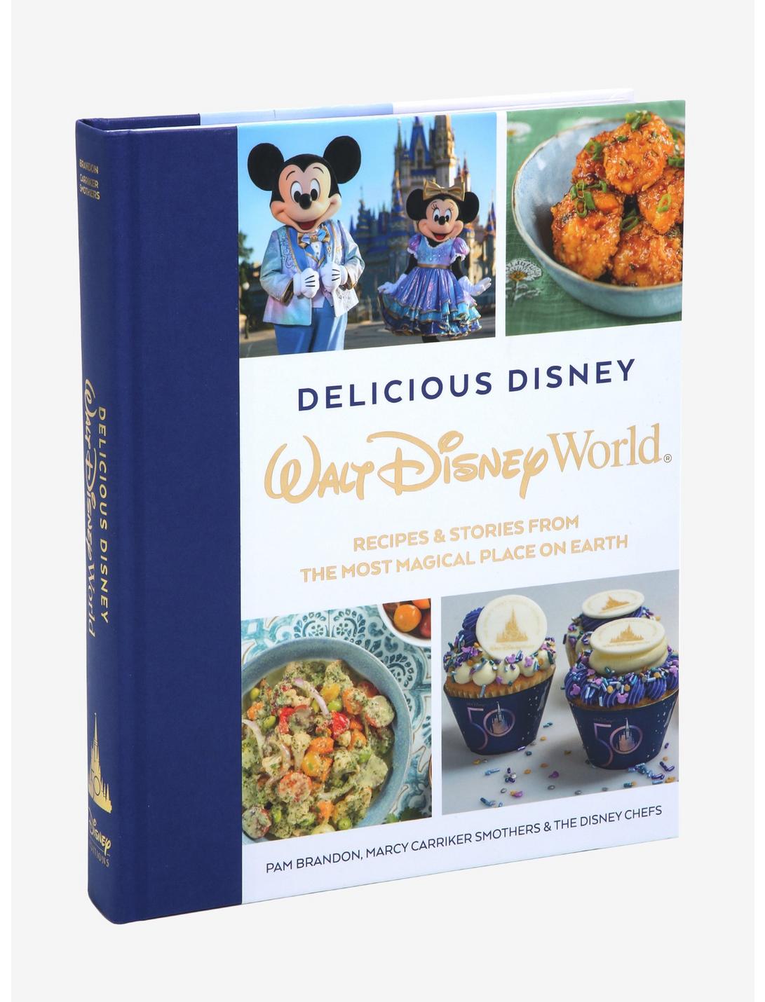 Delicious Disney: Walt Disney World: Recipes & Stories from The Most Magical Place on Earth Cookbook, , hi-res