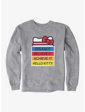 Hello Kitty Dream It Believe It Achieve It Sweatshirt, , hi-res