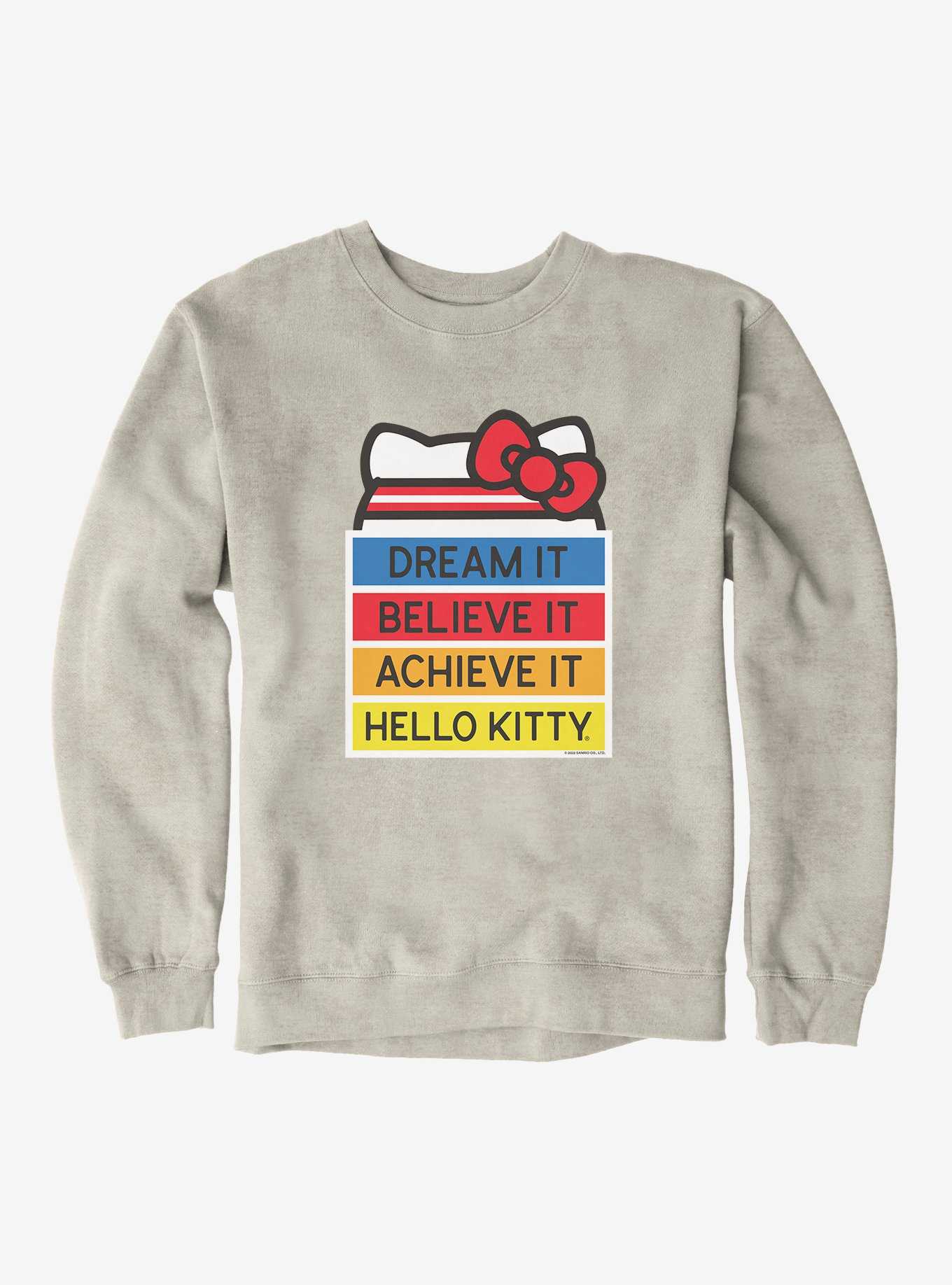 Hello Kitty Dream It Believe It Achieve It Sweatshirt, , hi-res