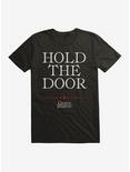 Game Of Thrones Quote Hodor Hold The Door T-Shirt, , hi-res