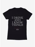 Game Of Thrones Tyrion I Drink And I Know Things Womens T-Shirt, , hi-res