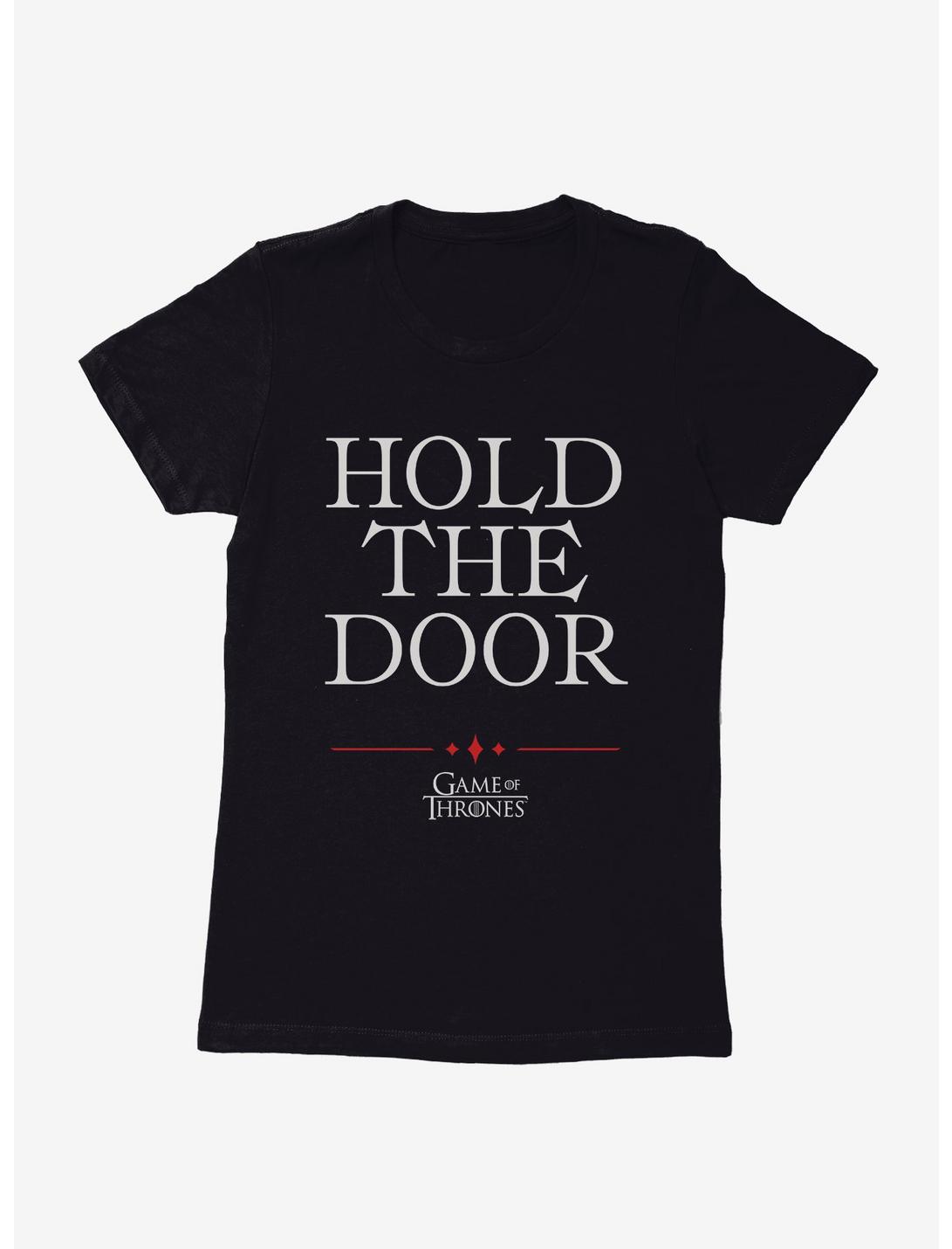 Game Of Thrones Quote Hodor Hold The Door Womens T-Shirt, , hi-res
