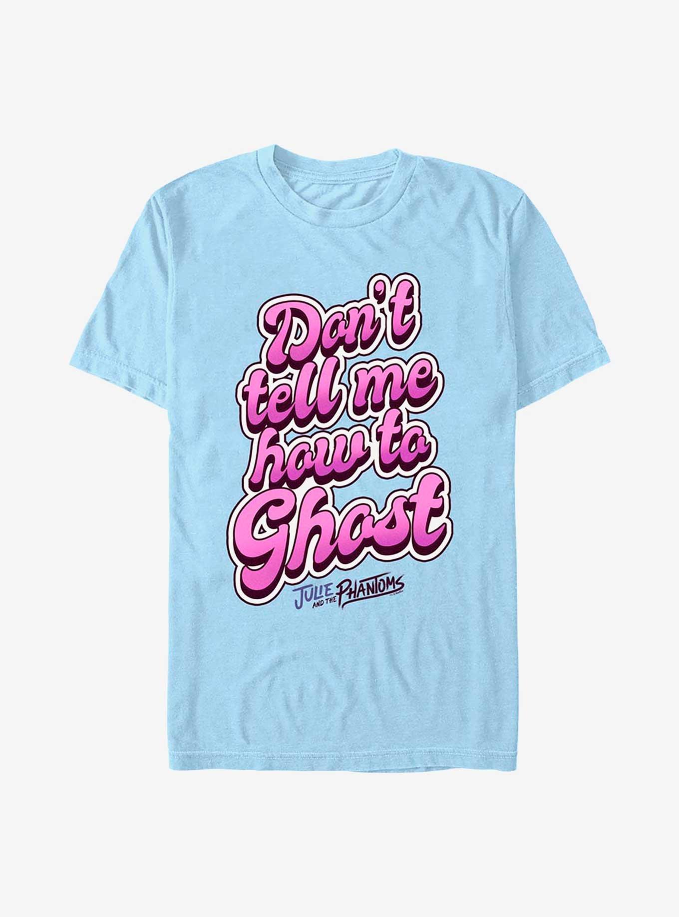 Julie and the Phantoms Don't Tell Me How T-Shirt, LT BLUE, hi-res