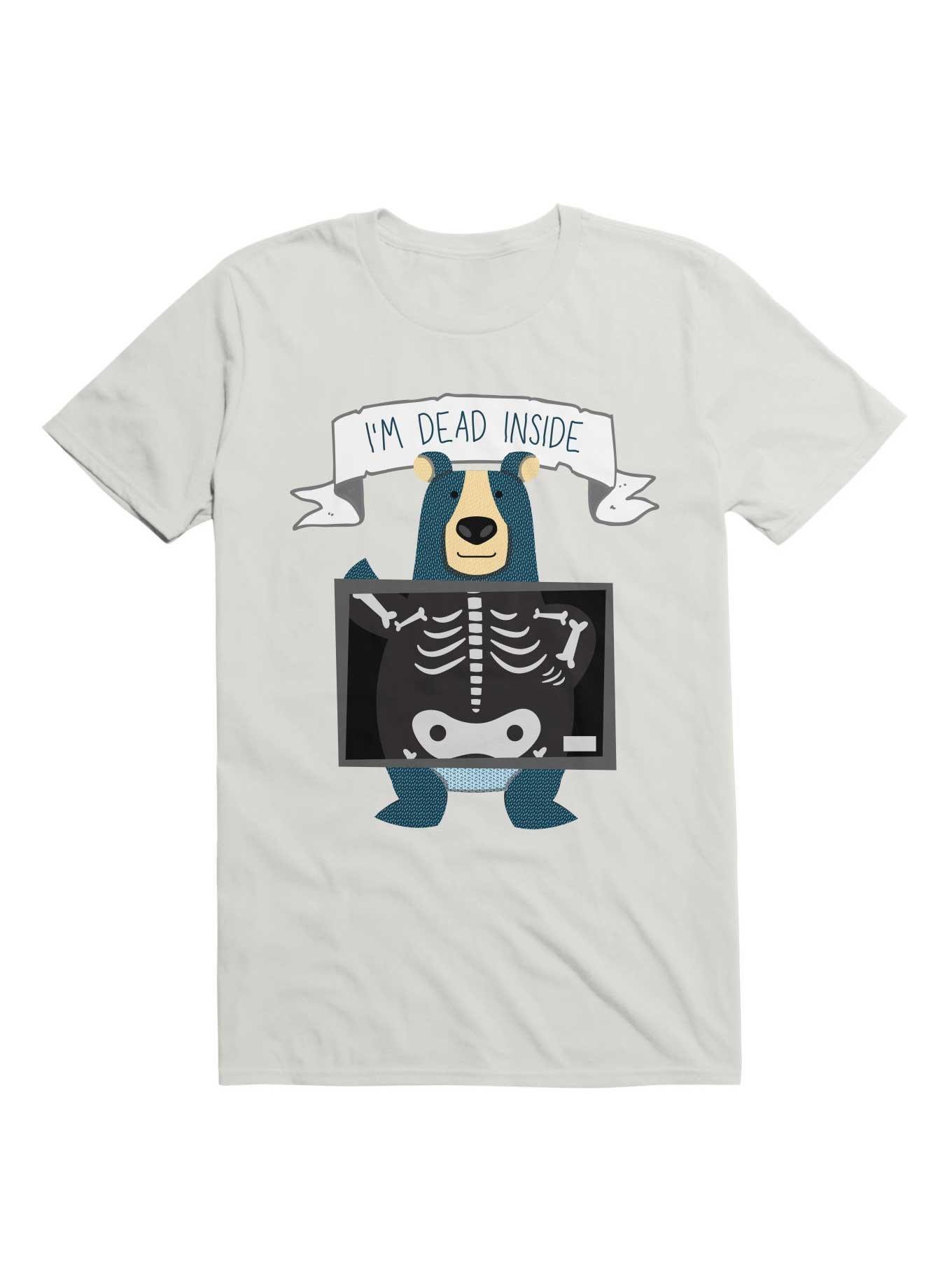 Im dead best sale inside t shirt