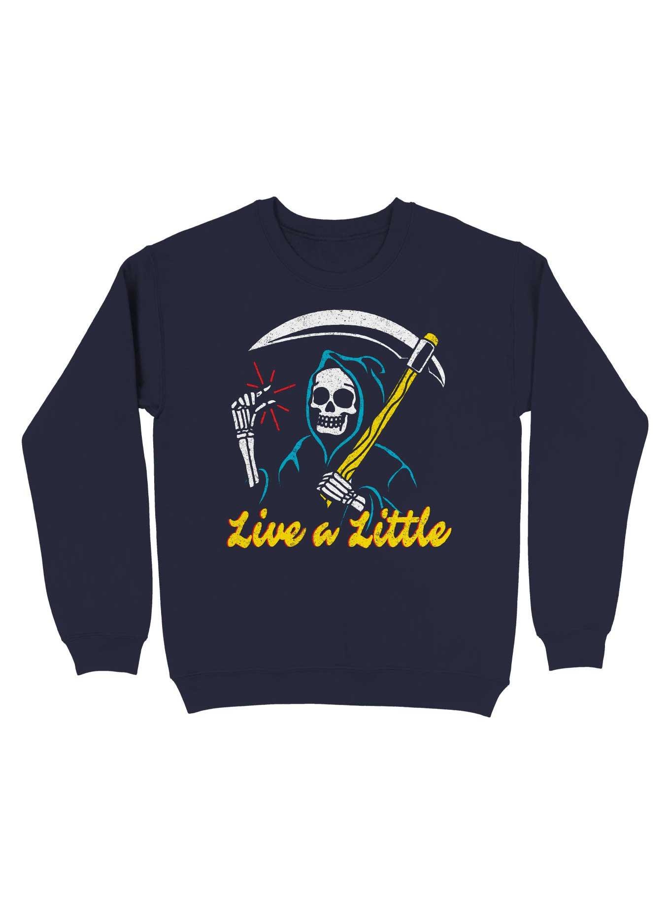 Live A Little Sweatshirt, , hi-res