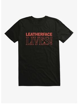 Texas Chainsaw Massacre Leatherface Lives T-Shirt, , hi-res