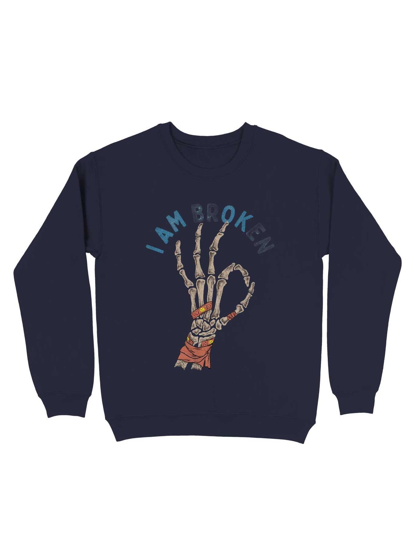 I Am Br(Ok)En Sweatshirt, , hi-res
