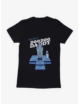 Rick And Morty Doo Doo Daddy Womens T-Shirt, , hi-res
