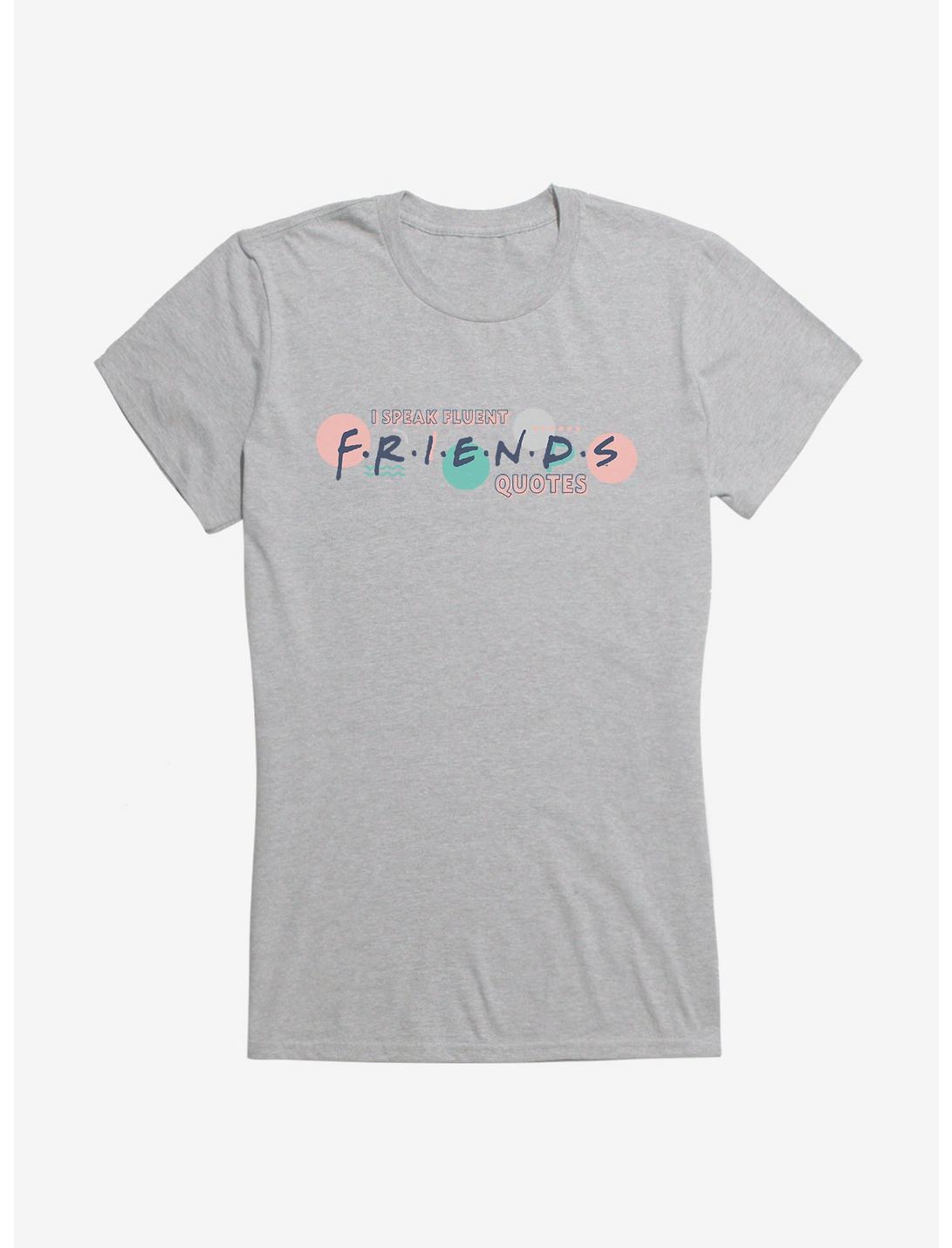 Friends Speak Fluent Friends Quotes Girls T-Shirt, HEATHER, hi-res