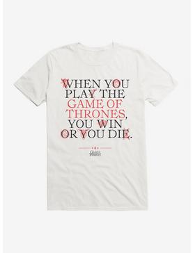 Game Of Thrones Cersi Quote Win Or Die T-Shirt, WHITE, hi-res