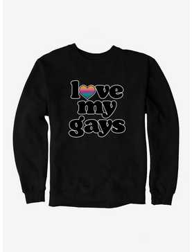 Pride Love My Gays Sweatshirt, , hi-res