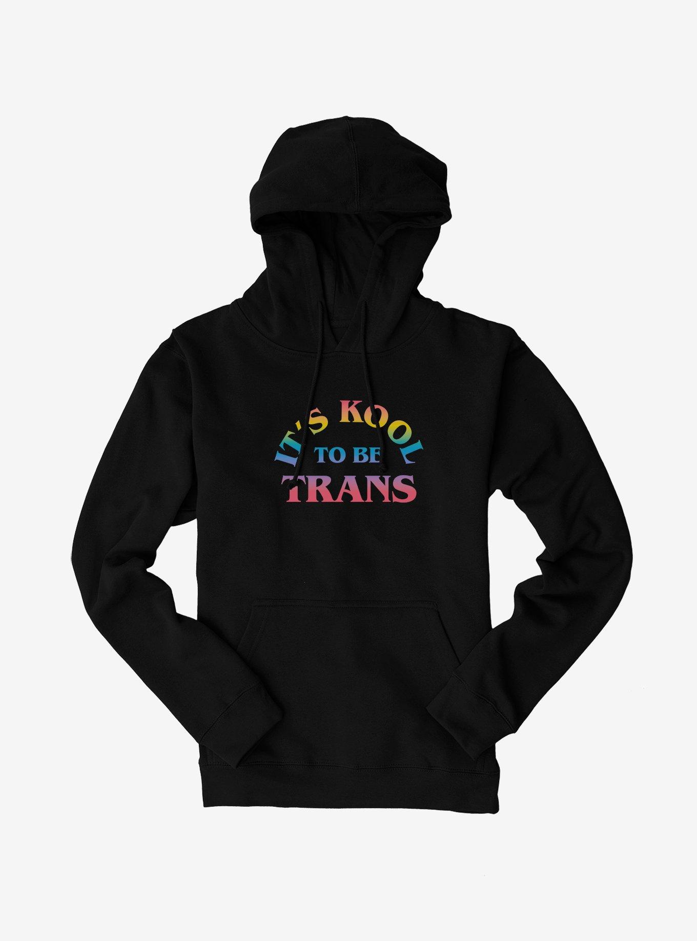 Pride Kool To Be Trans Hoodie