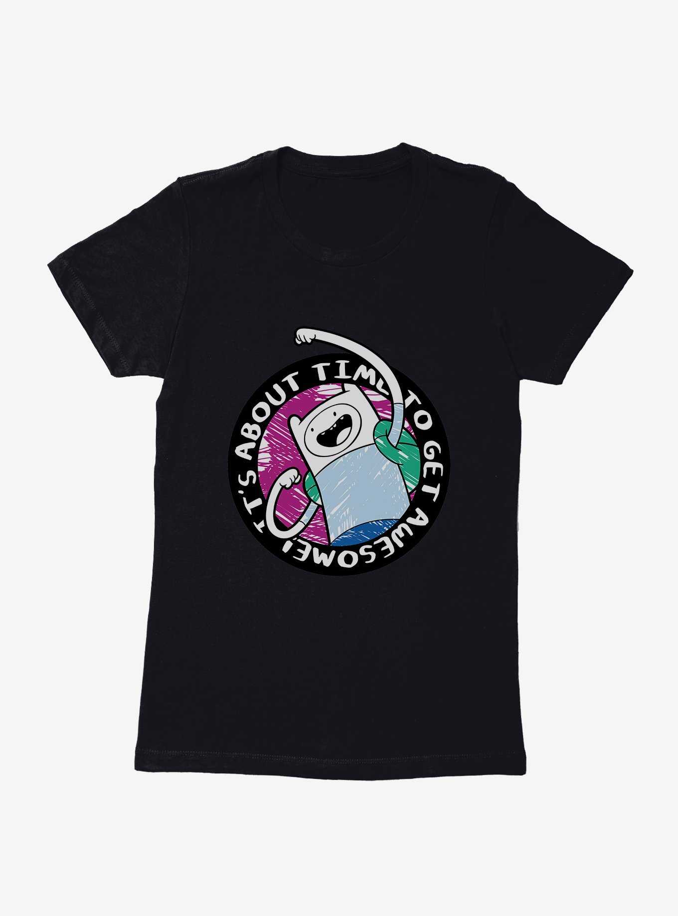 Adventure Time Time To Get Awesome Womens T-Shirt, , hi-res