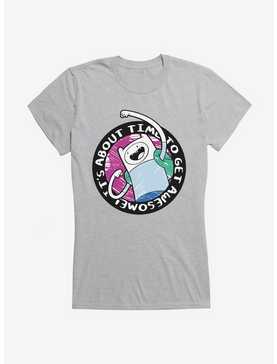 Adventure Time Time To Get Awesome Girls T-Shirt, , hi-res