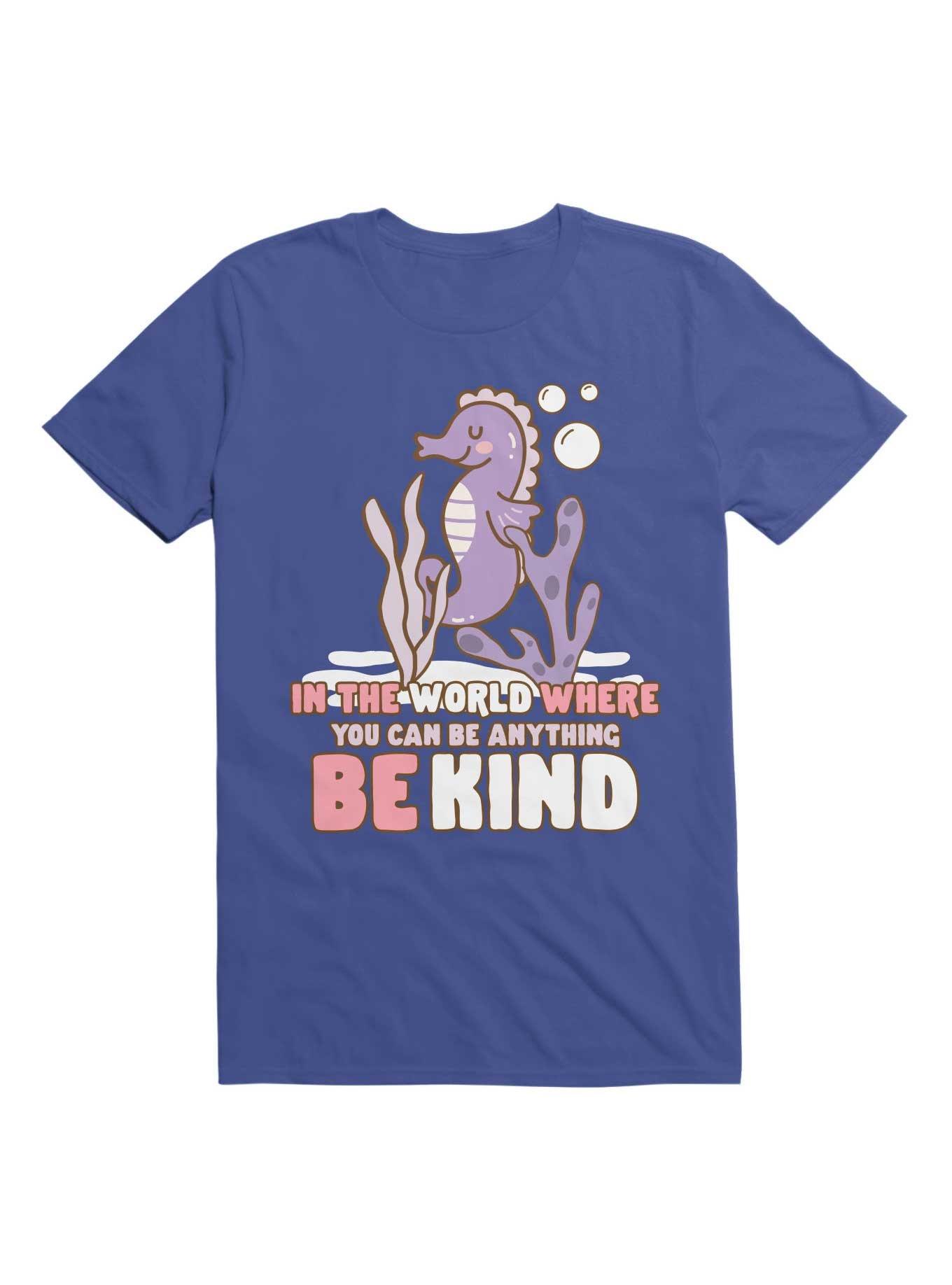 Kawaii In The World Where You Can Be Anything Be Kind T-Shirt, ROYAL, hi-res