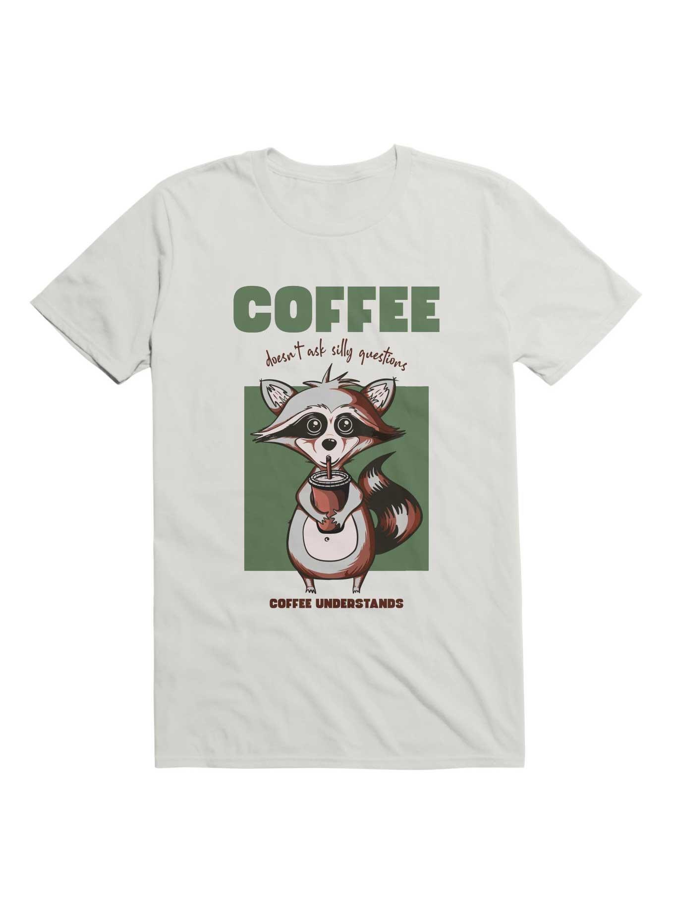 Kawaii Coffee Doesn't Ask Silly Questions Coffee Understands T-Shirt, , hi-res