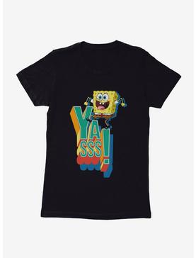 SpongeBob SquarePants Yasss Womens T-Shirt, , hi-res