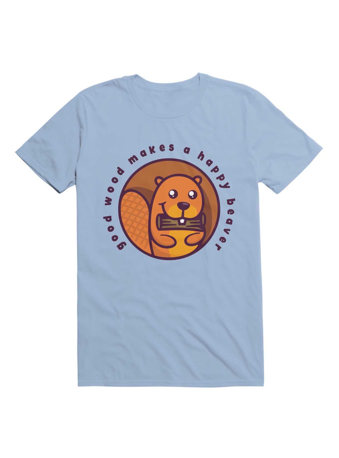 Kawaii Good Wood Makes A Happy Beaver T-Shirt