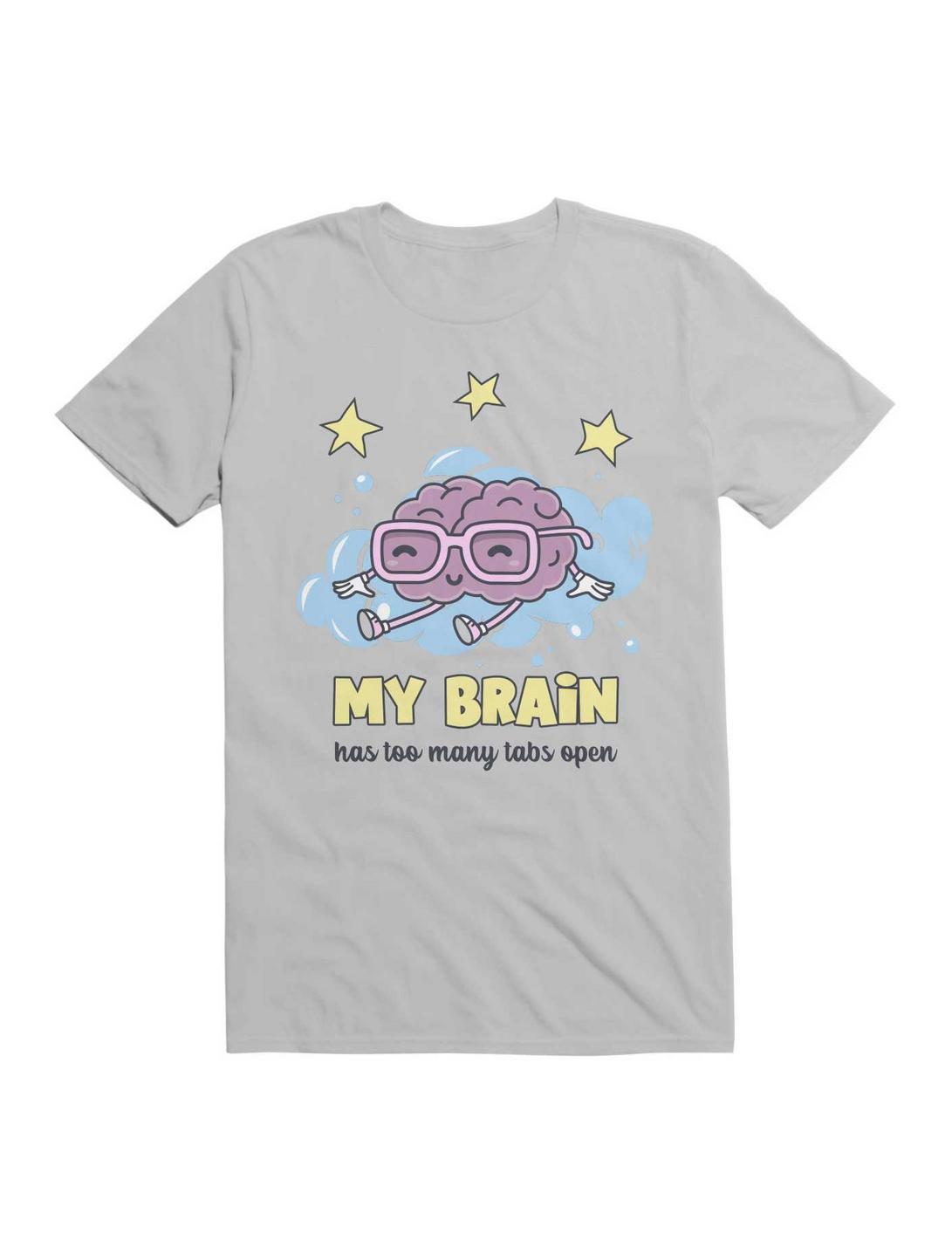 Kawaii My Brain Has Too Many Tabs Open T-Shirt, SILVER, hi-res